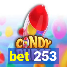 bet 253